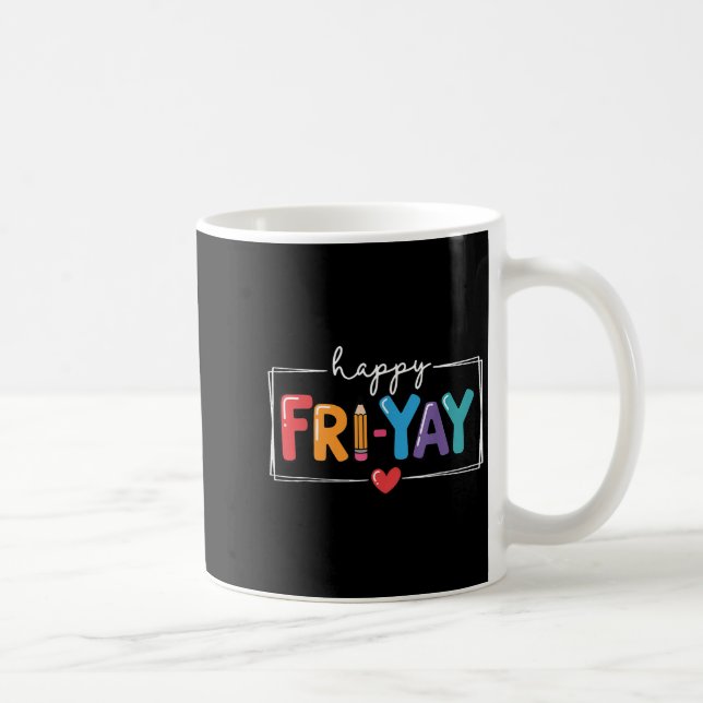 FRIYY Funny Fri Yay Lehrer Schüler Freitag Kaffeetasse (Rechts)