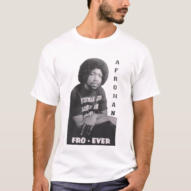 Fro Ever T-Shirt (Vorderseite)