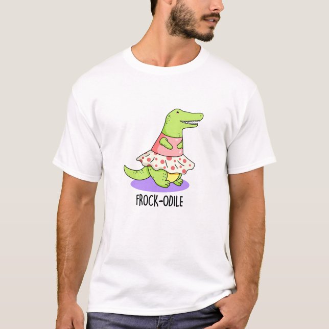 Frockodile Funny Crocodile Pun T-Shirt (Vorderseite)