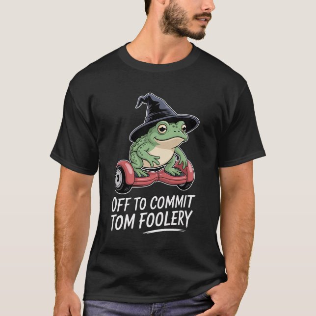 Frog ab, um Tom zum Narren zu machen T-Shirt (Vorderseite)