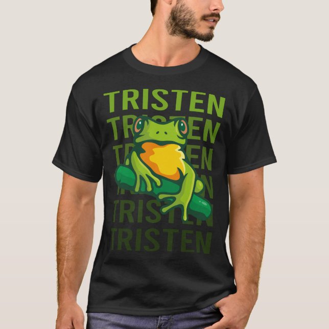 Frog Art - Tristen Name T-Shirt (Vorderseite)