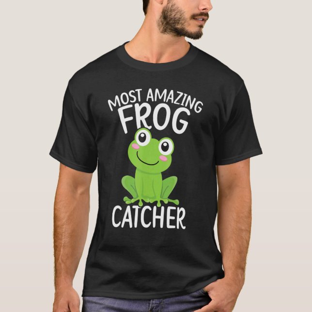 Frog Catcher Froggy Toad Tadpole Amphibian Herpeto T-Shirt (Vorderseite)