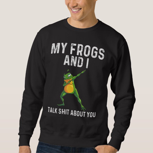 Frog For Men Women Dabbing Tadpole Herpetology 1 Sweatshirt (Vorderseite)