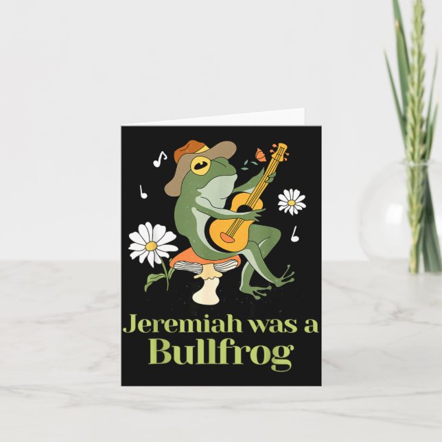 Frog Guitar-jeremiah Was Bullfrog Funny Saying  Karte (Vorderseite)