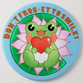 Frog Love – Cute Motivational Art Button