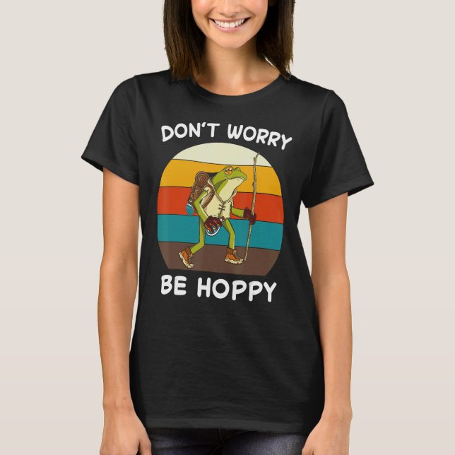 Frog mach dir keine Sorgen, dass du Mohntoad fängs T-Shirt (Vorderseite)