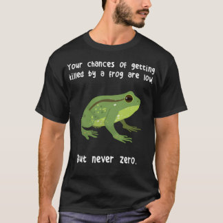 Frog nie Null T-Shirt