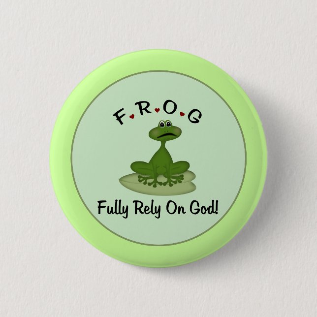 Frog Rely on God Frog Button (Vorderseite)