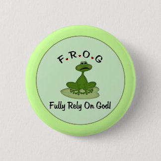 Frog Rely on God Frog Button