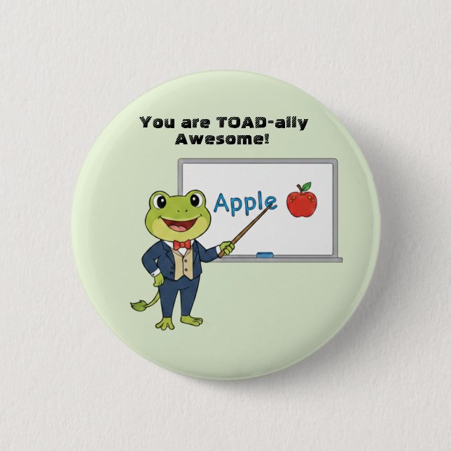  Frog Teacher "Toadally Awesome" Kids Valentine Button (Vorderseite)