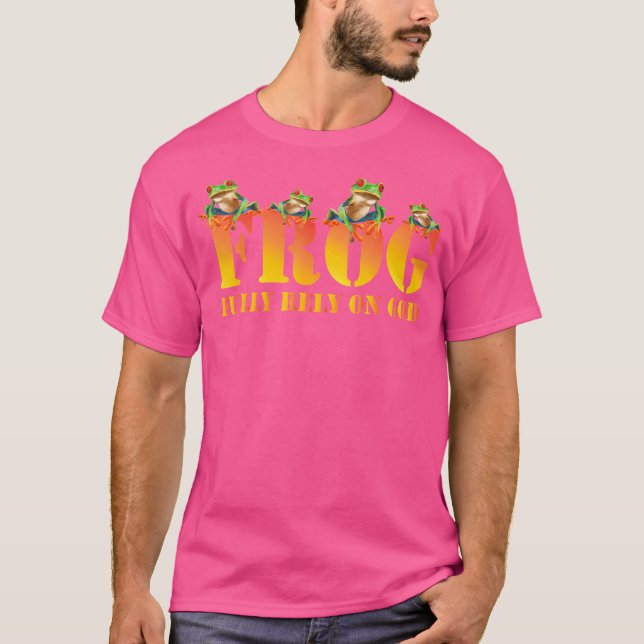 Frog verlässt sich auf Gott T-Shirt (Vorderseite)