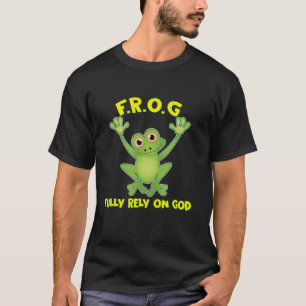 Frog verlässt sich voll auf das christliche Gesche T-Shirt