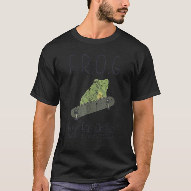 FROG verlässt sich voll und ganz auf das Leiden Go T-Shirt (Vorderseite)
