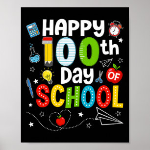 Frohe 100. Schultag Lehrer 100 Tage Schule Poster