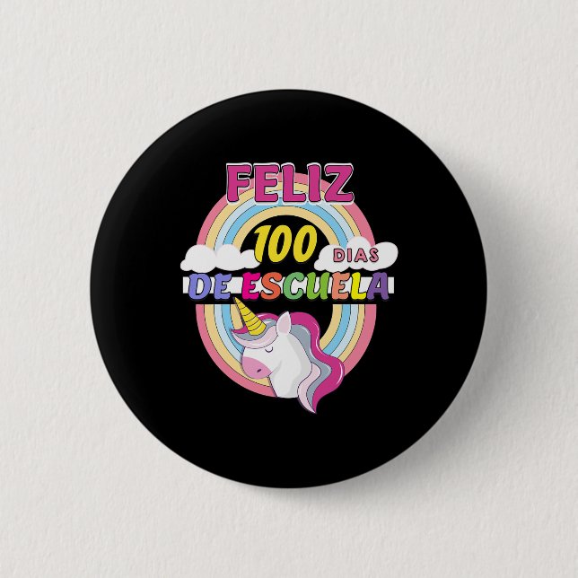 Frohe 100 Schultage 100 Tage Schule  Button (Vorderseite)