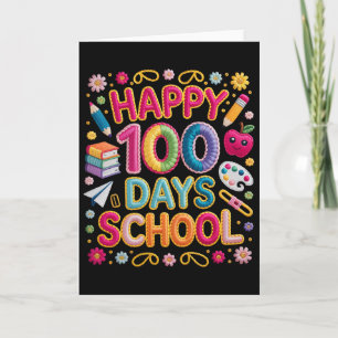 Frohe 100. Schultage 100 Tage Schule Lehren Karte