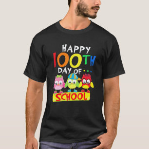 Frohe 100. Schultage Eule Kinder 100 Tage Lehrer T-Shirt