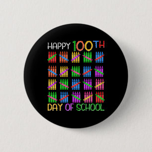 Frohe 100. Schultage für Lehrer Kinder 100 Tag Button