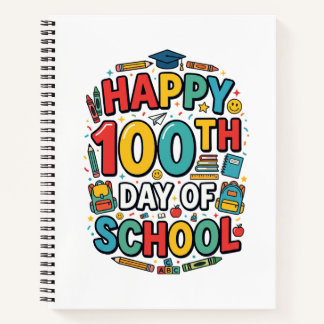 Frohe 100. Schultage | Klassenfeier Notizbuch