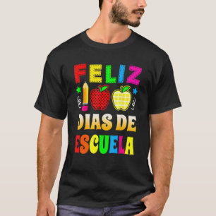 Frohe 100 Tage In Der Schule Spanisch Feliz 100 Di T-Shirt