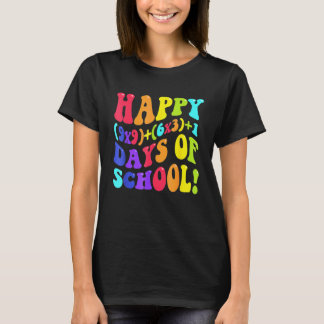 Frohe 100 Tage Schule 100. Tag Lehrer Mathe Fo T-Shirt