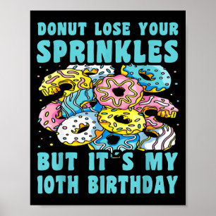 Frohe 10 Geburtstag 10 Jahre alte Donut 10. Geburt Poster