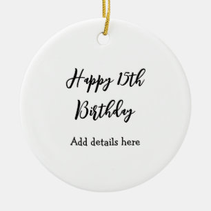 Frohe 15. Geburtstag Name Quinceanera Details einf Keramik Ornament