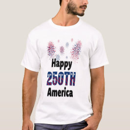 Frohe 250. America Patriotische Feuerwerke 4.  T-Shirt