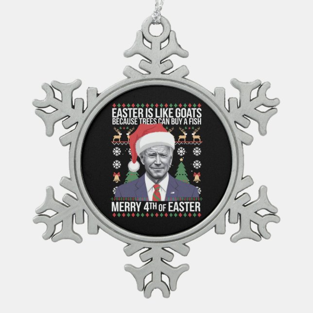 Frohe 4. Osterfest Biden Ugly Weihnachten Schneeflocken Zinn-Ornament (Vorderseite)