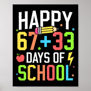 Frohe 67 33 Schultage 100. Schultag Kind Poster