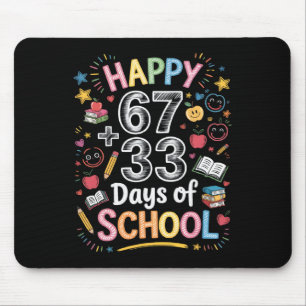Frohe 67+33 Tage Schule Mathe 100 Tage Schlauer F Mousepad