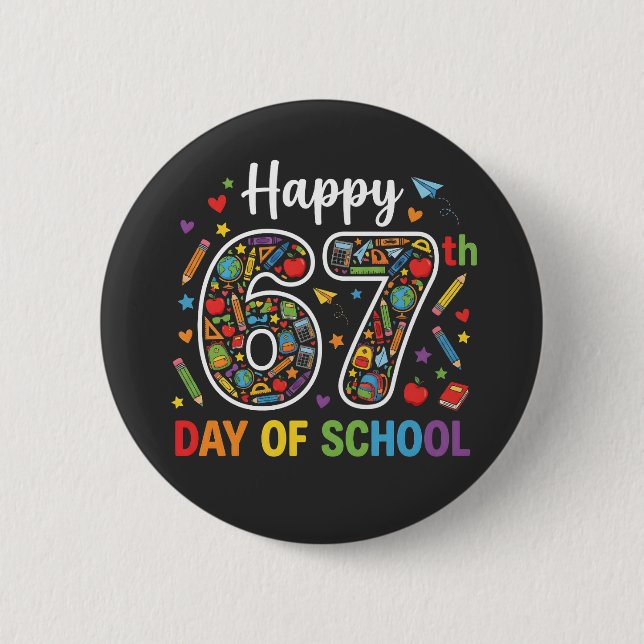 Frohe 67. Schultag Bunte Lehrer Polka Punkte Button (Vorderseite)