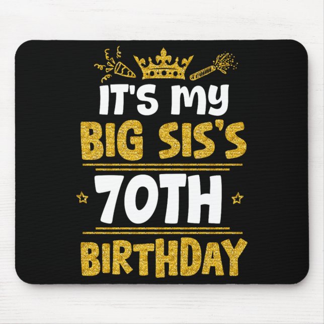 Frohe 70. Geburtstag meiner großen Schwester 1955  Mousepad (Vorne)