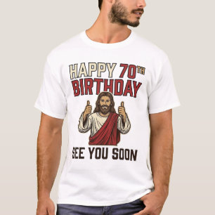 Frohe 70. Geburtstag sehen Sie bald Vintage-Shirt T-Shirt
