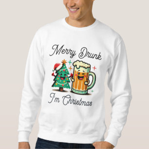 Frohe Betrunkene Weihnachten Sweatshirt