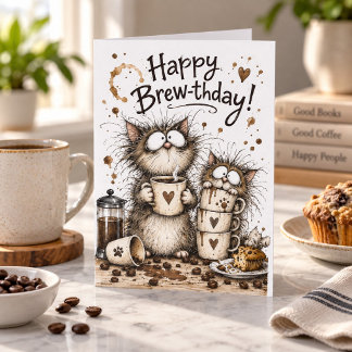 Frohe Brew-thday-Katzen und Kaffee-Geburtstagskart Karte