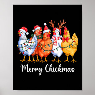 Frohe Chickmas Lustiges Weihnachten Hühnchenliebha Poster