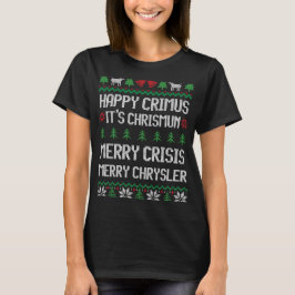 Frohe Chrysler Happy Crimus, Frohe Krise Xmas T-Shirt