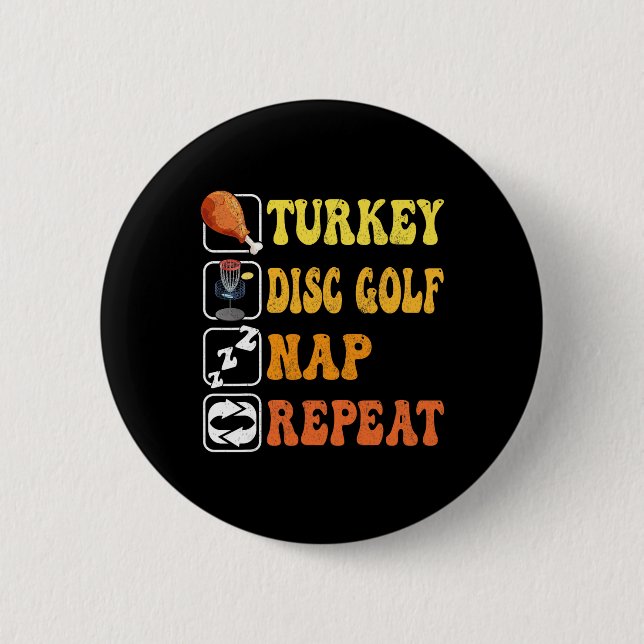 Frohe Erntedankfest Truthahn Disc Golf Nickerchen  Button (Vorderseite)