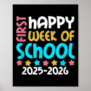 Frohe erste Schulwoche 2025 2026 Mädchen zurück zu Poster