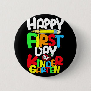 Frohe Erster Tag im Kindergarten Lehrer Byck an Sc Button