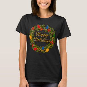 Frohe Feiertage Kranz Weihnachtslichter und Stechp T-Shirt