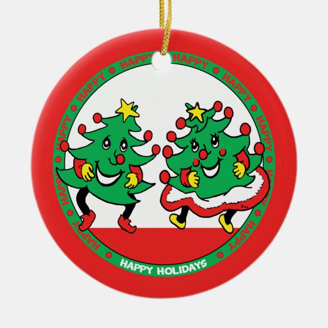 Frohe Feiertage lustige Tanzen-Weihnachtsbäume Keramik Ornament (Vorne)