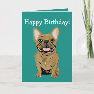 Frohe Geburtstag - Tan French Bulldog Karte