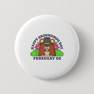 Frohe Groundhog Day 2. Februar Männer Frauen Lusti Button