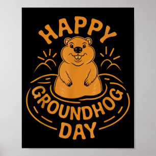 Frohe Groundhog Day Kinder Kleinkind Männer Frauen Poster