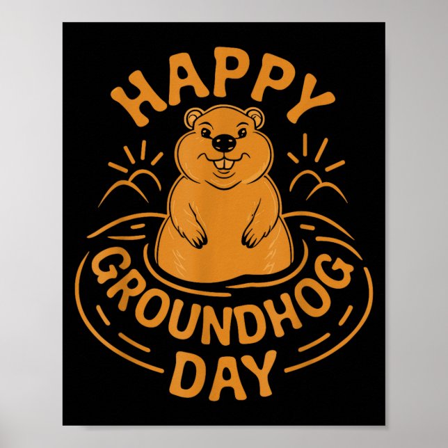 Frohe Groundhog Day Kinder Kleinkind Männer Frauen Poster (Vorne)