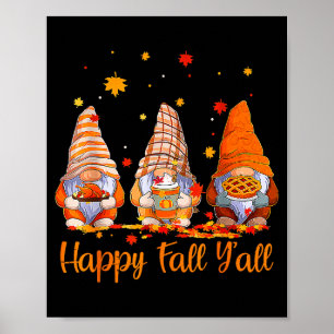 Frohe Herbst euch alle Gnom Kürbis Herbst Erntedan Poster