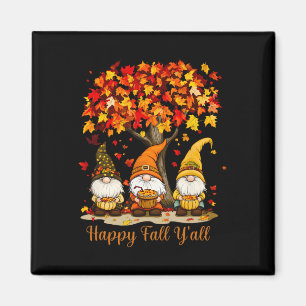 Frohe Herbst euch alle Herbstlaub Gnome Frohes Dan Magnet