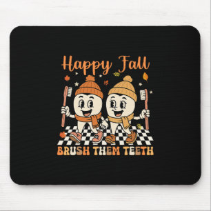 Frohe Herbst-Zähneputzen-Zahnarzt-Zahnärztliche Da Mousepad